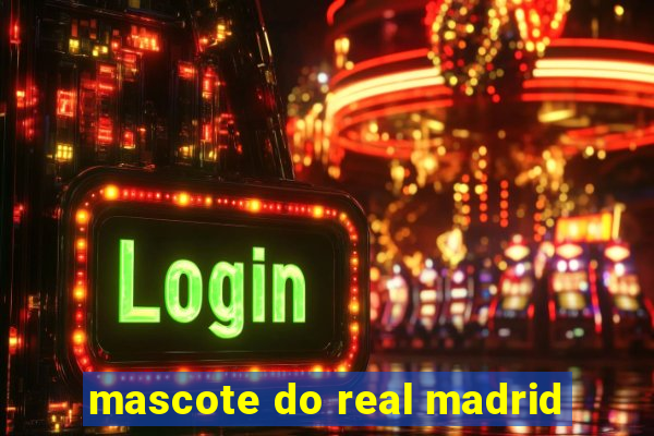 mascote do real madrid