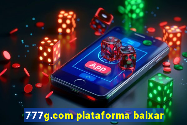 777g.com plataforma baixar