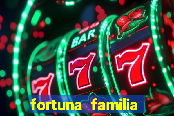 fortuna familia real brasileira