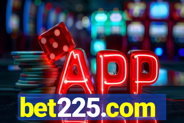 bet225.com
