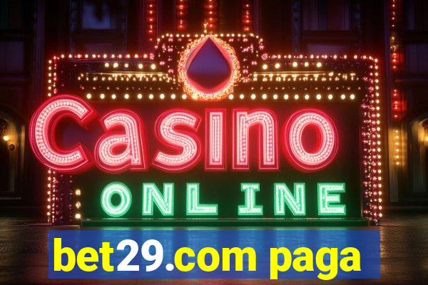 bet29.com paga