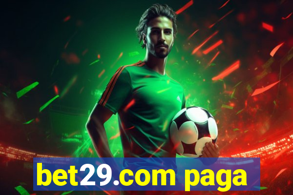 bet29.com paga