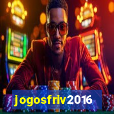 jogosfriv2016