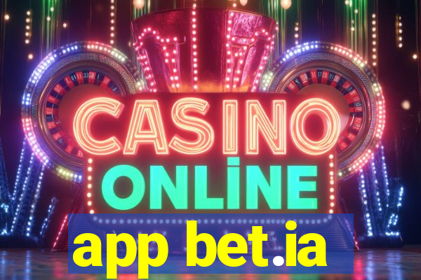 app bet.ia