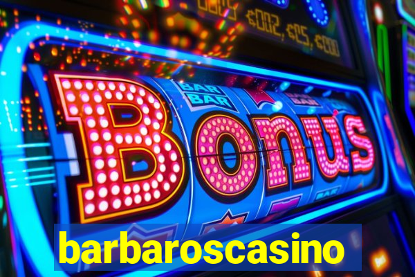 barbaroscasino