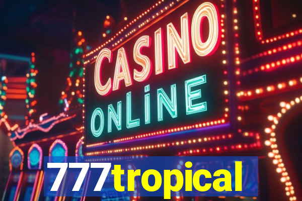 777tropical