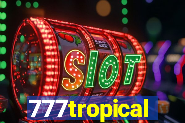 777tropical