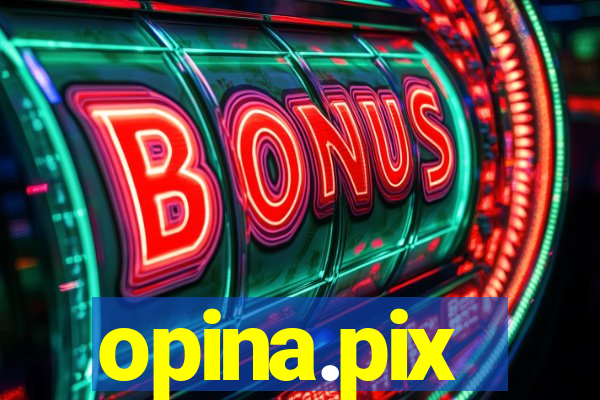 opina.pix