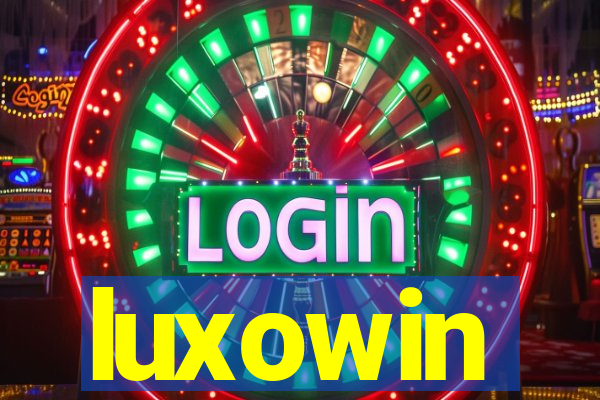 luxowin