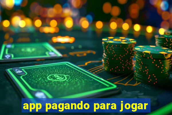 app pagando para jogar