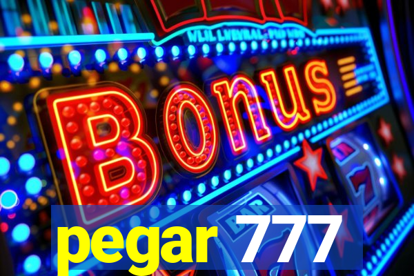 pegar 777