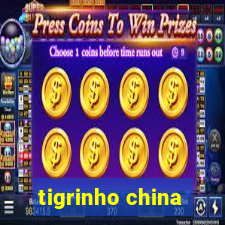 tigrinho china
