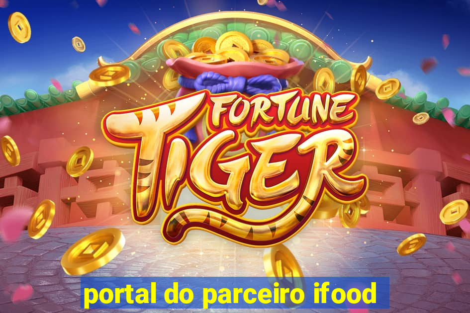 portal do parceiro ifood