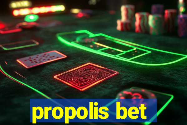 propolis bet