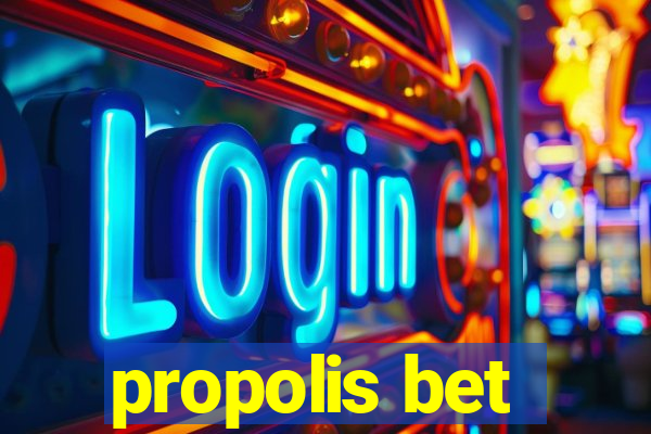 propolis bet
