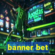 banner bet
