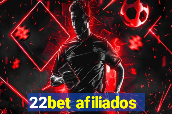 22bet afiliados