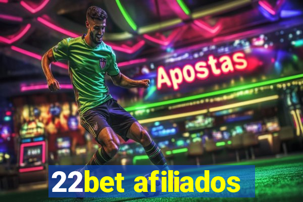 22bet afiliados