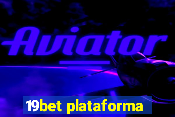 19bet plataforma