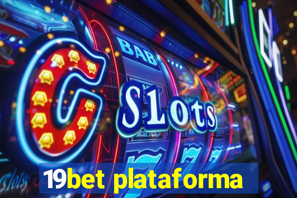 19bet plataforma