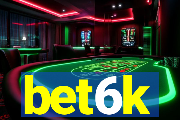 bet6k