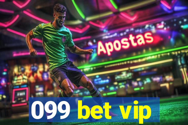 099 bet vip