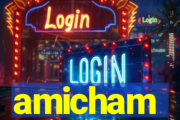 amicham