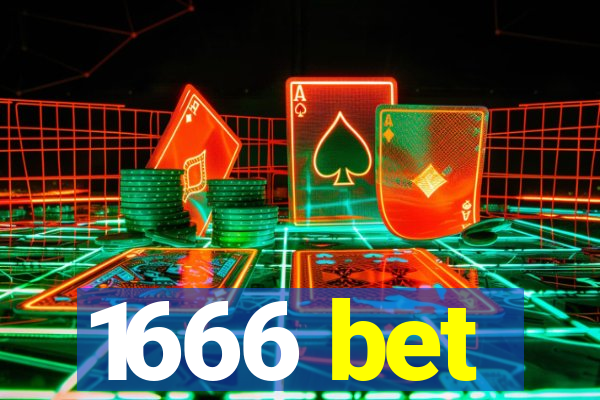 1666 bet