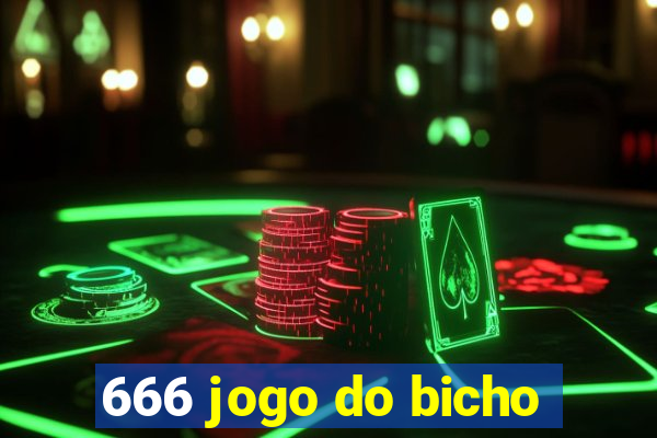 666 jogo do bicho
