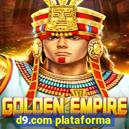 d9.com plataforma