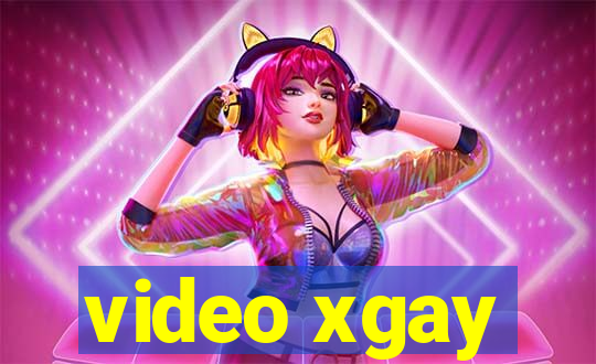video xgay