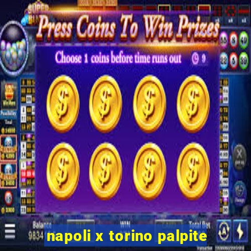 napoli x torino palpite