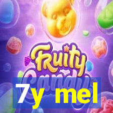 7y mel