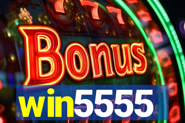win5555