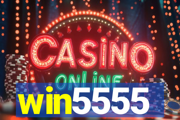 win5555