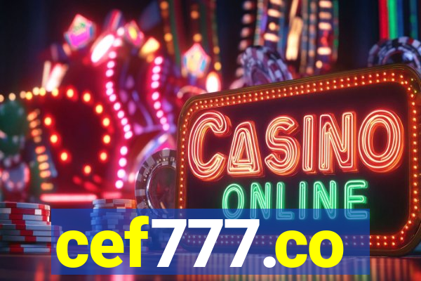 cef777.co