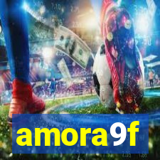 amora9f