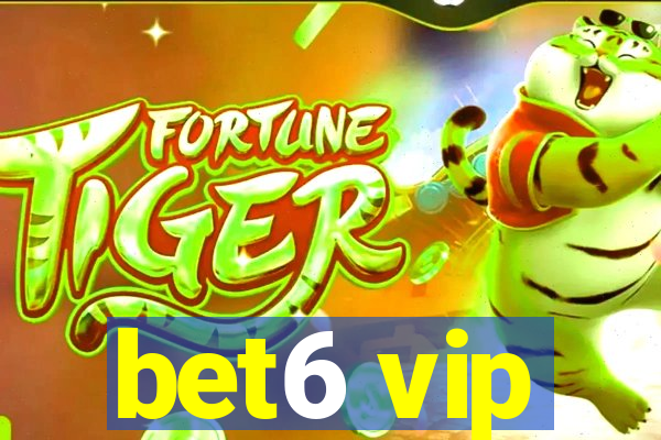 bet6 vip