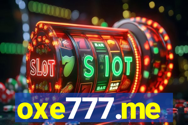 oxe777.me