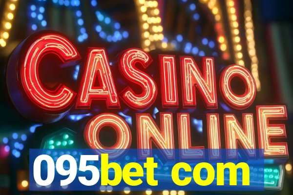095bet com