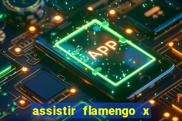 assistir flamengo x bahia multicanais