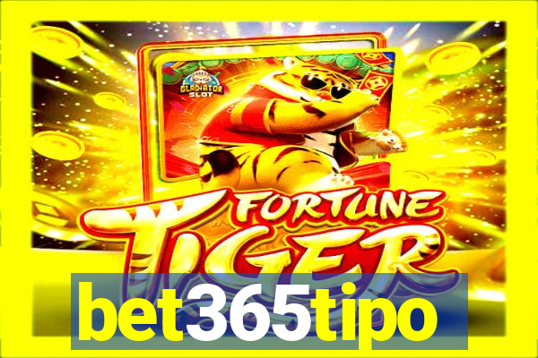 bet365tipo