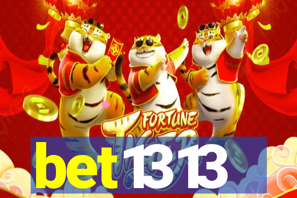 bet1313