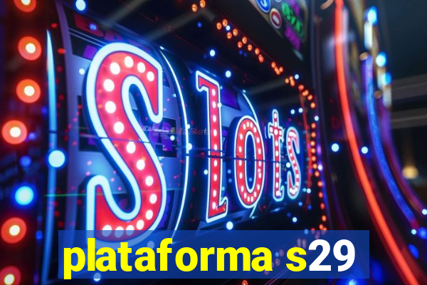 plataforma s29