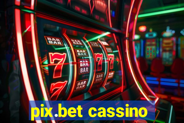 pix.bet cassino