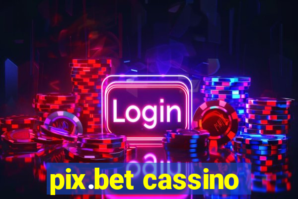 pix.bet cassino