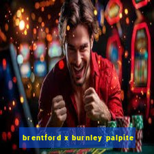 brentford x burnley palpite