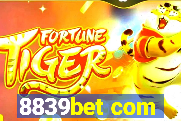 8839bet com