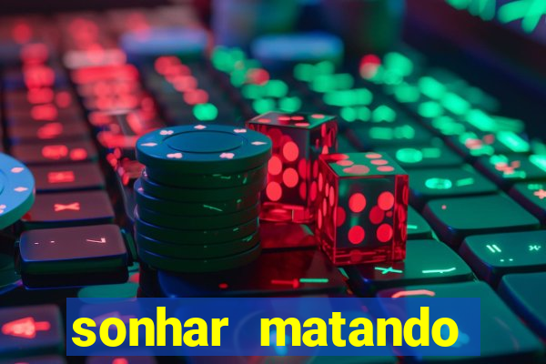 sonhar matando porco jogo do bicho