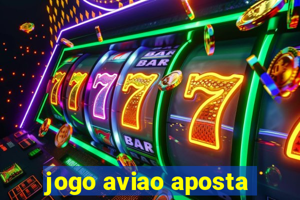 jogo aviao aposta